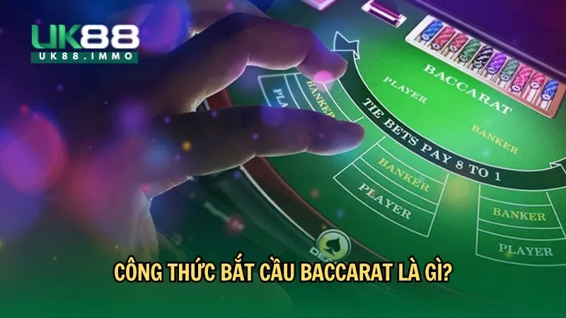 cong thuc bat cau baccarat 1 Công thức bắt cầu Baccarat là gì?